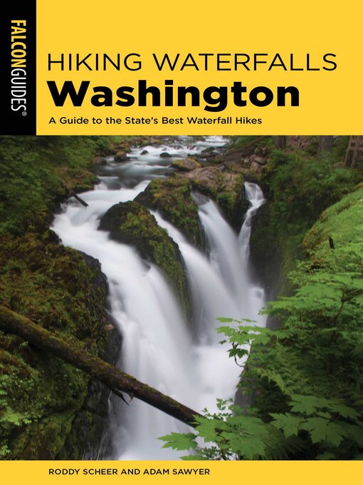 Title details for Hiking Waterfalls Washington by Roddy Scheer - Available